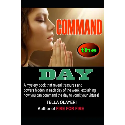 COMMAND the DAY - Paperback