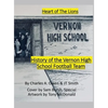 History of the Vernon High School Lions Football Team 1955-69 - Hardcover