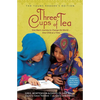 Three Cups of Tea: Young Readers Edition: One Man's Journey to Change the World... One Child at a Time - Paperback