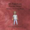My Parents Are Fighting Again: Dealing with the Feelings - Paperback
