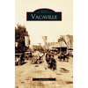 Vacaville - Hardcover