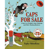 Caps for Sale: A Tale of a Peddler, Some Monkeys and Their Monkey Business - Paperback