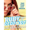 Ruby Redfort Take Your Last Breath - Paperback