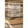Memoir of the Rev. Elijah P. Lovejoy: Who was murdered in Defense of the liberty of the press at Alton, Illinois, November 7, 1837 - Paperback
