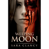 Weeping Moon: Scary Supernatural Horror with Monsters - Paperback