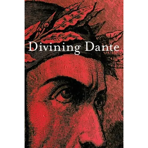 Divining Dante - Paperback