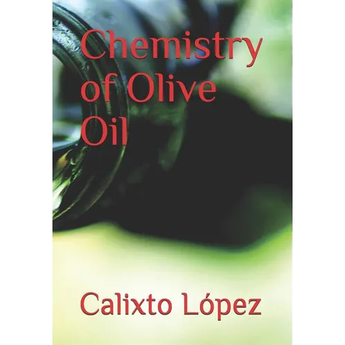 Chemistry of Olive Oil - Paperback