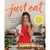 Just Eat: More Than 100 Easy and Delicious Recipes That Taste Just Like Home - Hardcover