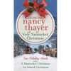 A Very Nantucket Christmas: Two Holiday Novels - Mass Market Paperbound