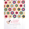 12 Months of Crochet with Redagape: Your Creative Planner for Year-Round Crocheting - Hardcover