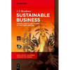 Sustainable Business: People, Profit, and Planet at the Tiger Center - Paperback