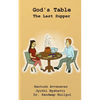 God's Table: The Last Supper - Paperback