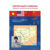 Unfortunate Cambodia: Collection of Memories from War Torn Cambodia - Paperback