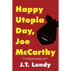 Happy Utopia Day, Joe McCarthy - Paperback