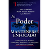 El Poder de Mantenerse Enfocado: Como Dar En El Blanco Financiero, Personal Y de Negocios Con Absoluta Certeza - Paperback