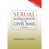 Sexual Misbehavior in the Civil War - Hardcover