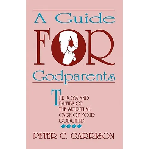 Guide for Godparents - Paperback