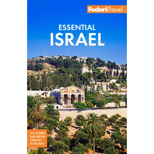 Fodor's Essential Israel: With the West Bank and Petra - Paperback