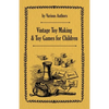 Vintage Toy Making and Toy Games for Children - Paperback