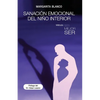 Sanación emocional del niño interior - Paperback