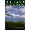 The Land beyond the Mists: Essays on Identity and Authority in Precolonial Congo and Rwanda - Paperback