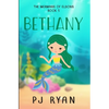 Bethany: A funny chapter book for kids ages 9-12 - Paperback