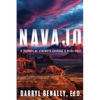 Navajo: A Journey of Strength, Courage, & Resilience - Paperback