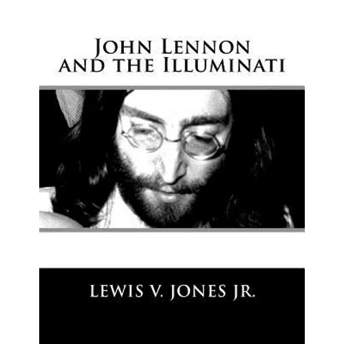 John Lennon and the Illuminati - Paperback