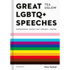 Great LGBTQ+ Speeches: Empowering Voices That Engage and Inspire - Hardcover