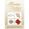 Always and Forever: 4 Gifts to Jesus - Paperback