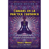 Chakras En La Práctica Chamánica: Ocho Etapas de Sanación Y Transformación - Paperback
