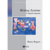 Writing Systems: A Linguistic Approach - Paperback