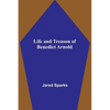 Life and Treason of Benedict Arnold - Paperback