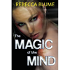 The Magic of the Mind - Paperback