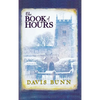 The Book of Hours: Hardcover Edition Features Newly Revised Content - Paperback
