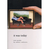 It Was Today: New Poems - Paperback
