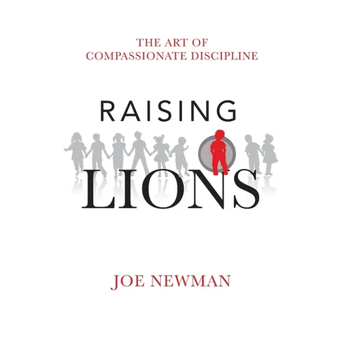 Raising Lions - Paperback