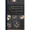 Constitution Book of 1723: the Wilson Ms. Constitution - Hardcover