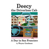 Deecy, the Driverless Cab - Paperback