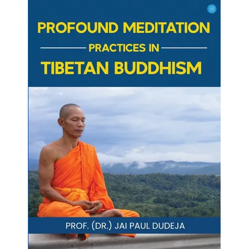 Profound Meditation Practices in Tibetan Buddhism - Paperback