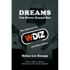 Dreams I'm Never Gonna See: The Takeover of WDIZ Rock 100/FM and Other Essays - Paperback