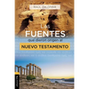 Las Fuentes Que Dieron Origen Al Nuevo Testamento: Análisis, Estudio E Interpretación Crítica - Paperback