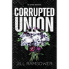 Corrupted Union - Paperback