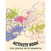 Activity Book for Senior with Dementia: Simple activities book for dementia patients (Memory Activity Book). - Paperback