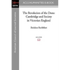 The Revolution of the Dons: Cambridge and Society in Victorian England - Paperback