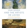 Van Gogh and the Artists He Loved - Hardcover