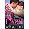 Walk You There: Old Town Sweethearts - Paperback