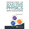 Problems in Solid State Physics with Solutions - Paperback