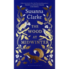 The Wood at Midwinter - Hardcover