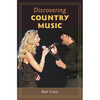 Discovering Country Music - Hardcover